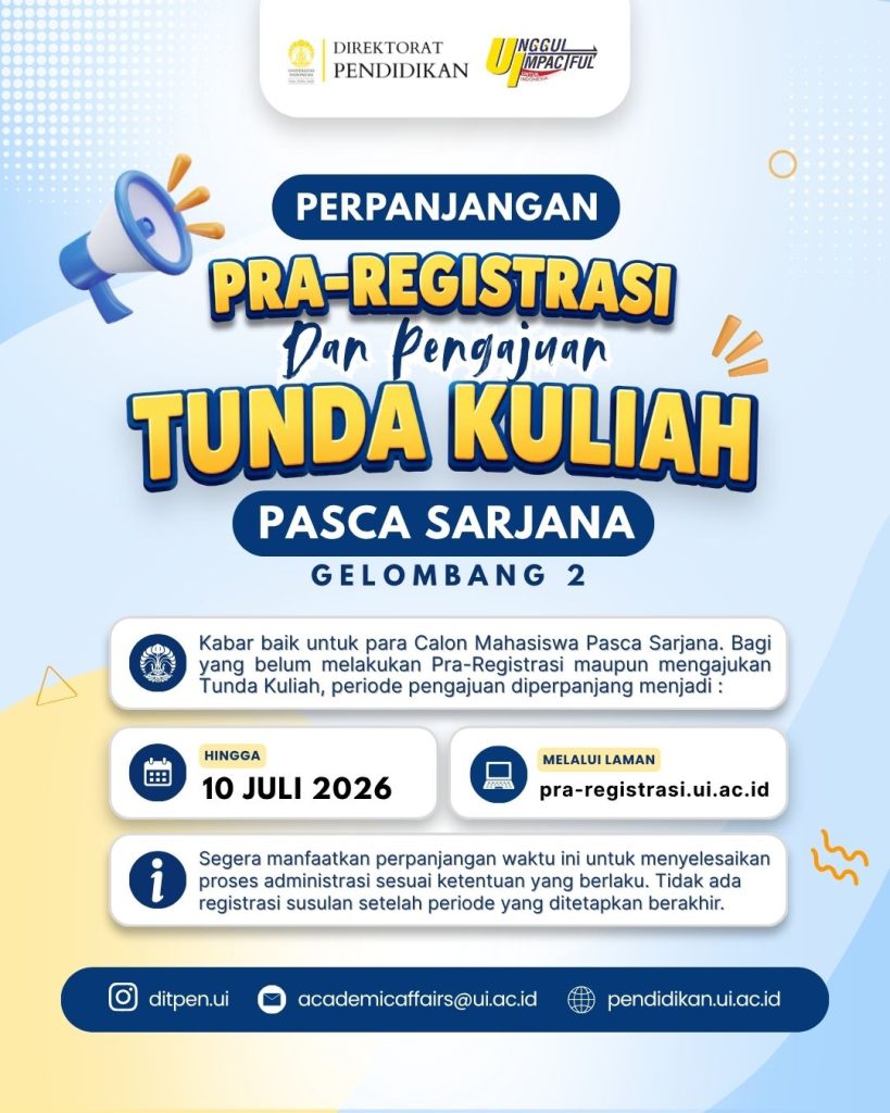 Perpanjangan Pra-Registrasi & Tunda Kuliah Pasca Sarjana